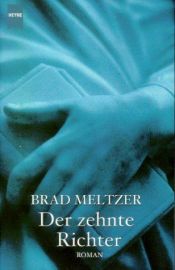 book cover of Der zehnte Richter by Brad Meltzer