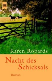 book cover of Nacht des Schicksals by Karen Robards