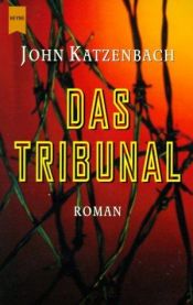 book cover of Das Tribunal by John Katzenbach