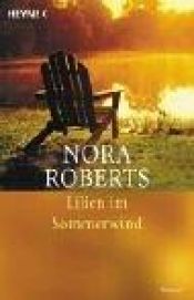 book cover of Lilien im Sommerwind by Nora Roberts