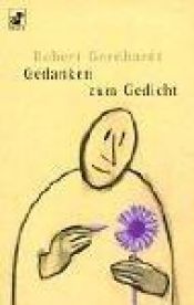 book cover of Gedanken zum Gedicht. Eine Annäherung in drei Schritten by Robert Gernhardt