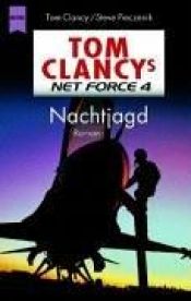 book cover of Tom Clancy's Net Force 04. Nachtjagd. by Том Кленси