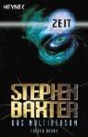 book cover of Das Multiversum 01. Zeit by Stephen Baxter