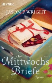 book cover of Die Mittwochsbriefe by Jason F. Wright