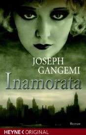 book cover of Inamorata by Joseph Gangemi