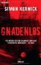 Gnadenlos