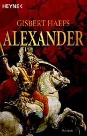 book cover of Alexander by Gisbert Haefs