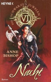 book cover of Nacht: Die Schwarzen Juwelen 6 by Anne Bishop