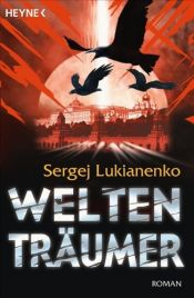 book cover of Weltentr�umer by Sergei Lukyanenko