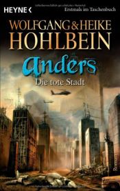 book cover of Anders 1: A Cidade Morta (A Saga de Anders) by Wolfgang Hohlbein