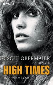 book cover of High Times: Mein wildes Leben by Olaf Kraemer