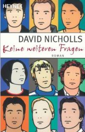 book cover of Keine weiteren Fragen by David Nicholls