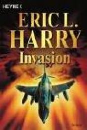 book cover of Invasion by Eric L. Harry