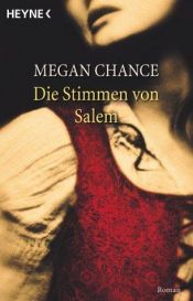 book cover of Die Stimmen von Salem by Megan Chance