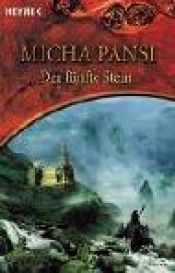 book cover of Der fünfte Stein. Die Daimonen-Trilogie by Micha Pansi