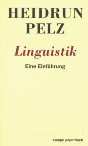 book cover of Linguistik - Eine Einführung by Heidrun Pelz
