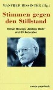 book cover of Stimmen gegen den Stillstand. Roman Herzogs 'Berliner Rede' und 33 Antworten by Manfred Bissinger