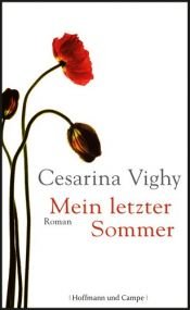 book cover of Mein letzter Sommer by Cesarina Vighy