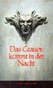 book cover of Das Grauen kommt in der Nacht, 5 Bde (Dracula, Frankenstein, Der Doppelgänger, Der Sandmann, Der Untergang des Hauses U by فيودور دوستويفسكي
