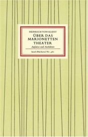 book cover of Über das Marionetten-Theater : Aufsätze und Anekdoten by Heinrich von Kleist