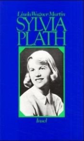 book cover of Sylvia Plath. Eine Biographie. by Linda Wagner-Martin