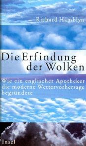 book cover of Die Erfindung der Wolken by Richard Hamblyn