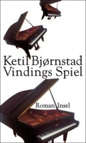 book cover of Vindings Spiel by Ketil Bjørnstad