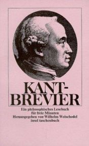 book cover of Kant-brevier : een filosofisch leesboek voor vrĳe minuten by Immanuel Kant