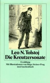 book cover of Die Kreutzersonate: Ehegeschichten by Lew Nikolajewitsch Tolstoi