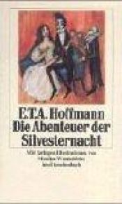 book cover of Die Abenteuer der Silvester- Nacht by E.T.A. Hoffmann