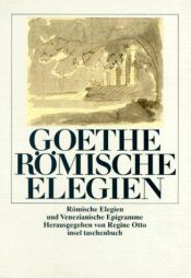 book cover of Römische Elegien und Venezianische Epigramme: Erotica Romana, Priapea by Johann Wolfgang von Goethe