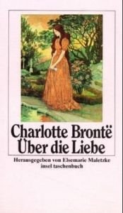 book cover of Über die Liebe : [Briefe] by Шарлотта Бронте
