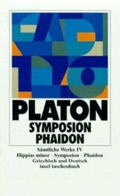 book cover of Hippias Minor, Symposion, Phaidon: griechisch und deutsch by Platon