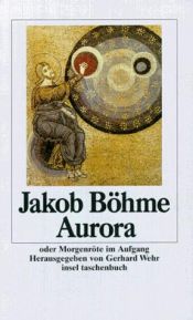 book cover of Die Morgenröte bricht an by Jakob Böhme