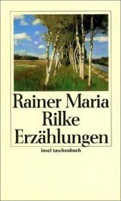book cover of Die Erzählungen by ריינר מריה רילקה