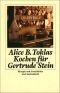 Das Alice B. Toklas Kochbuch. Kochen für Gertrude Stein und ihre Gäste