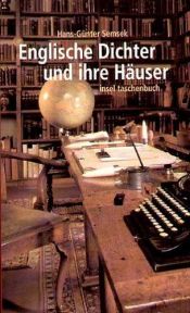 book cover of Englische Dichter und ihre Häuser by Hans-Günter Semsek