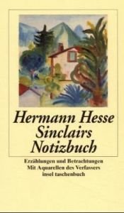 book cover of Sinclairs Notizbuch: Erzählungen und Betrachtungen by Герман Гессе