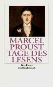 book cover of Tage des Lesens : drei Essays by Marcel Proust