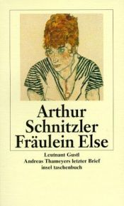 book cover of Fräulein Else. Leutnant Gustl by آرتور شنیتسلر