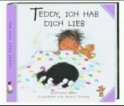 book cover of Teddy, ich hab dich lieb by Stephanie Jeffs