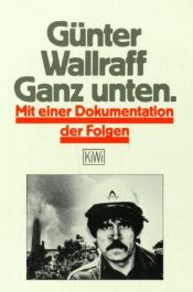 book cover of Ganz unten by Günter Wallraff