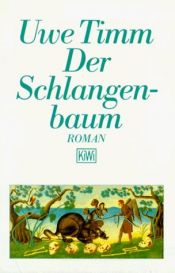 book cover of Schlangenbaum by Uwe Timm