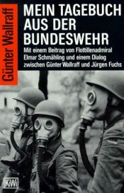 book cover of Mein Tagebuch aus der Bundeswehr by Günter Wallraff