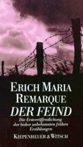 book cover of Der Feind: Erzählungen by Έριχ Μαρία Ρεμάρκ