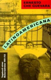 book cover of Latinoamericana. Tagebuch einer Motorradreise 1951 by چه گوارا