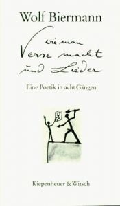 book cover of Wie man Verse macht und Lieder by Wolf Biermann