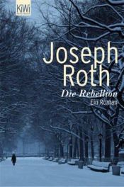book cover of Die Rebellion by Joseph Roth