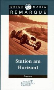 book cover of Station am Horizont by 埃里希·玛利亚·雷马克