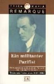 book cover of Ein militanter Pazifist Texte und Interviews 1929-1966 by Erich Maria Remarque
